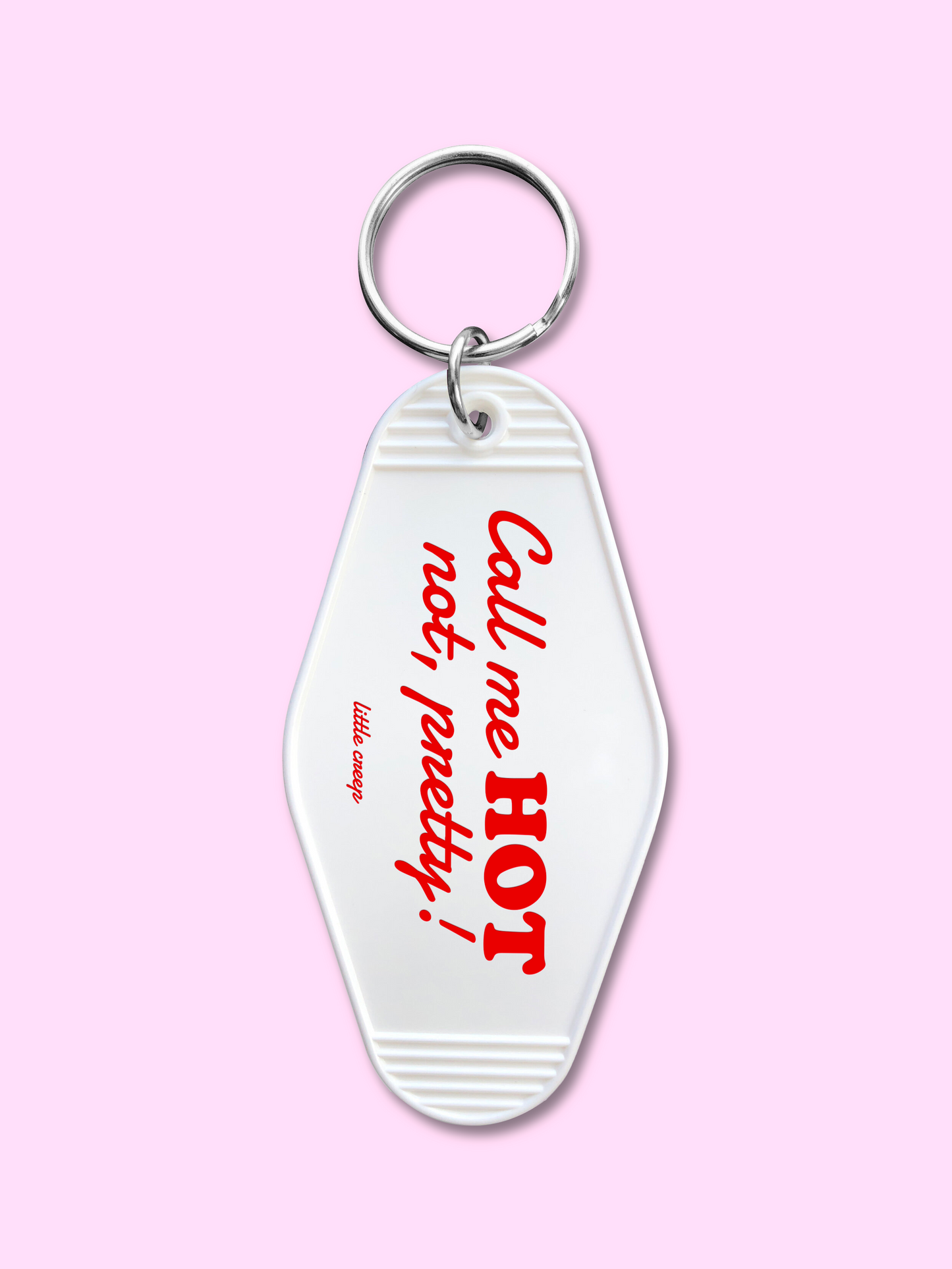 Hot To Go Keychain